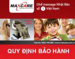 Các quy định Bảo Hành Ghế Massage Maxcare/ Inada