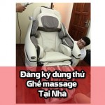 Đăng ký dùng thử ghế massage Maxcare tại nhà Miễn Phí